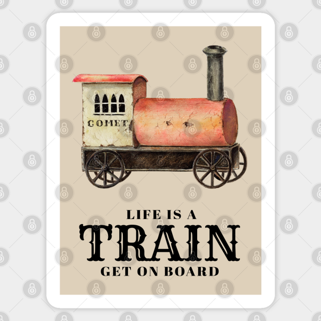 Inspirational Quotes about Train Vintage Train Sticker TeePublic